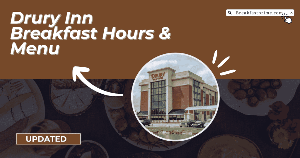 Drury Inn breakfast hours