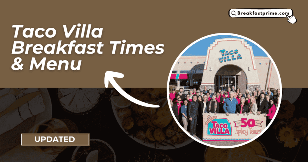 taco villa breakfast hours